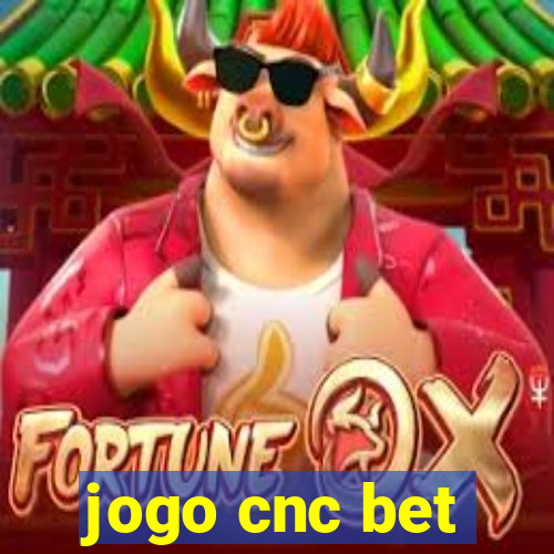 jogo cnc bet